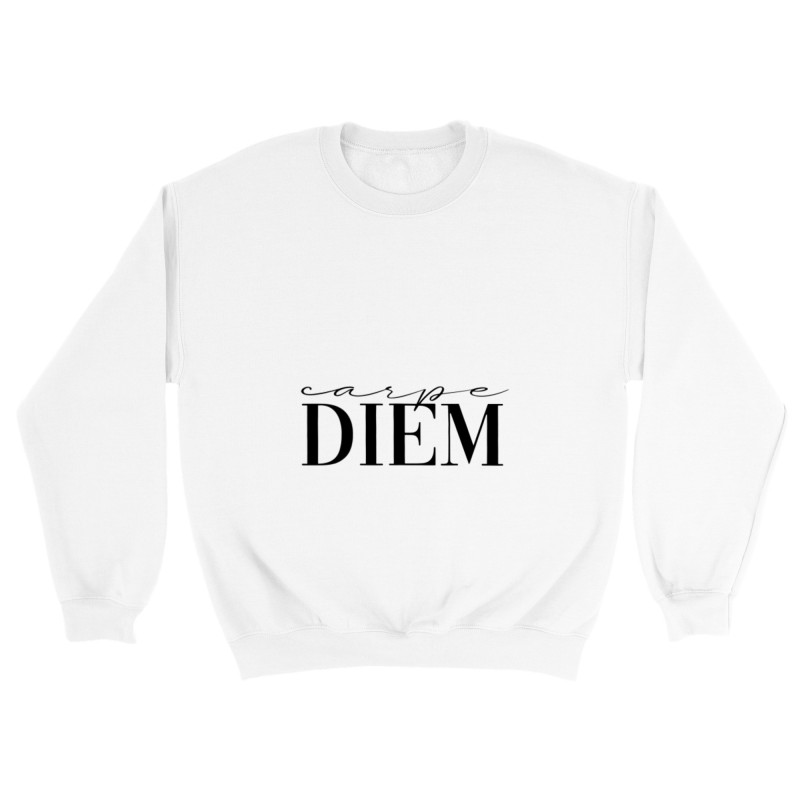 Carpe Diem Unisex Sweatshirt Clothing Optimalprint