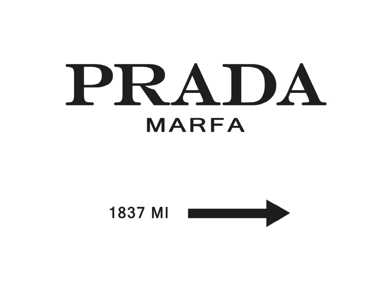 Prada Marfa Poster